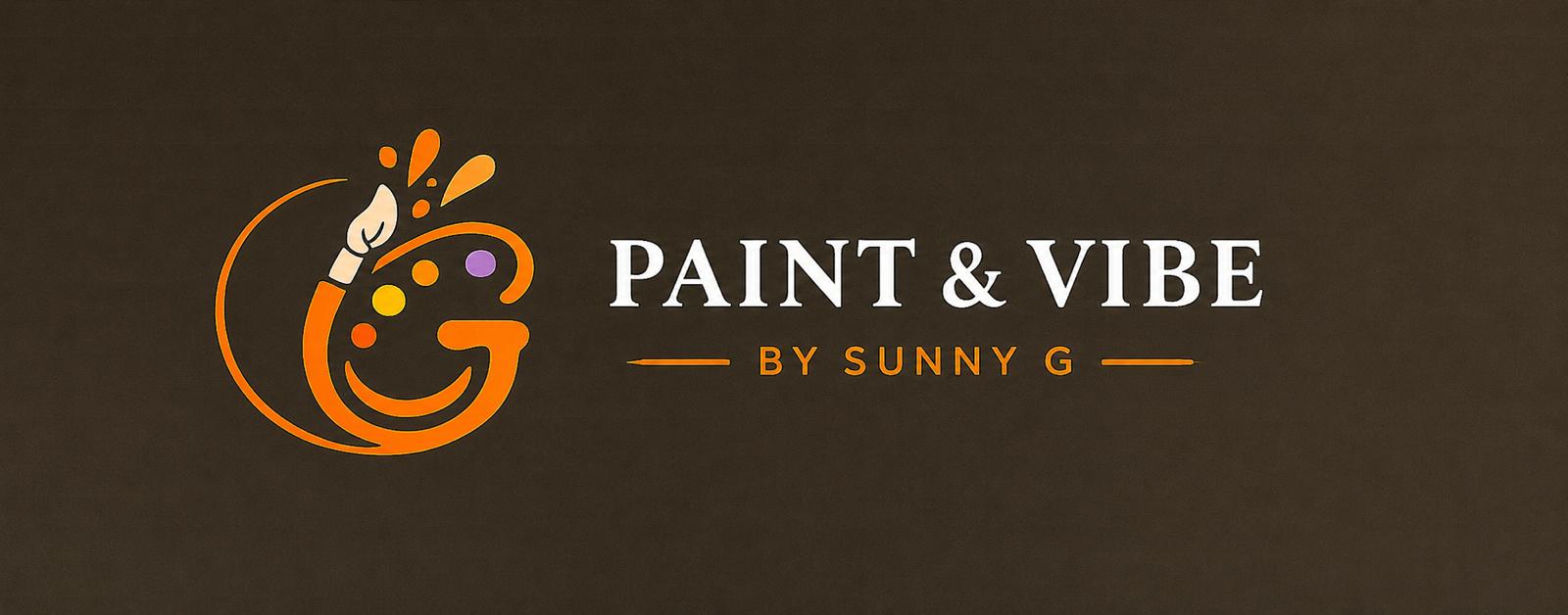 Paint & Vibe by Sunny G